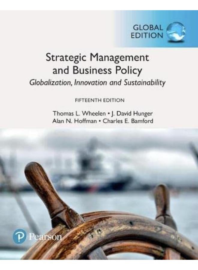 Strategic Management and Business Policy plus Pearson MyLab Management with Pearson eText, Global Edition
