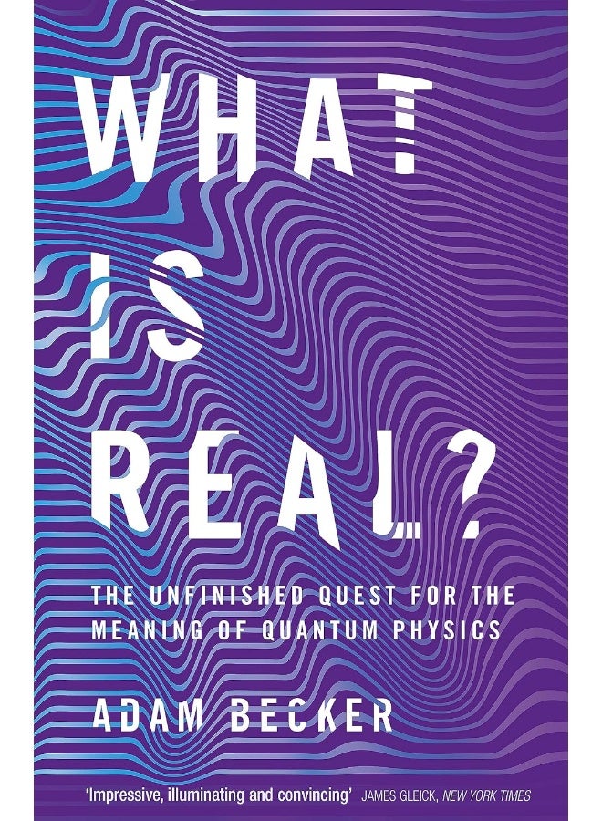 What is Real?: The Unfinished Quest for the Meaning of Quantum Physics - Image 2