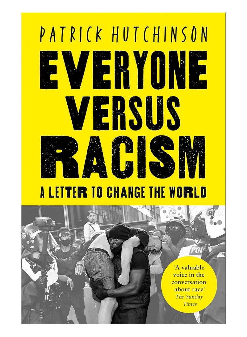 Everyone Versus Racism  A Letter to Change the World