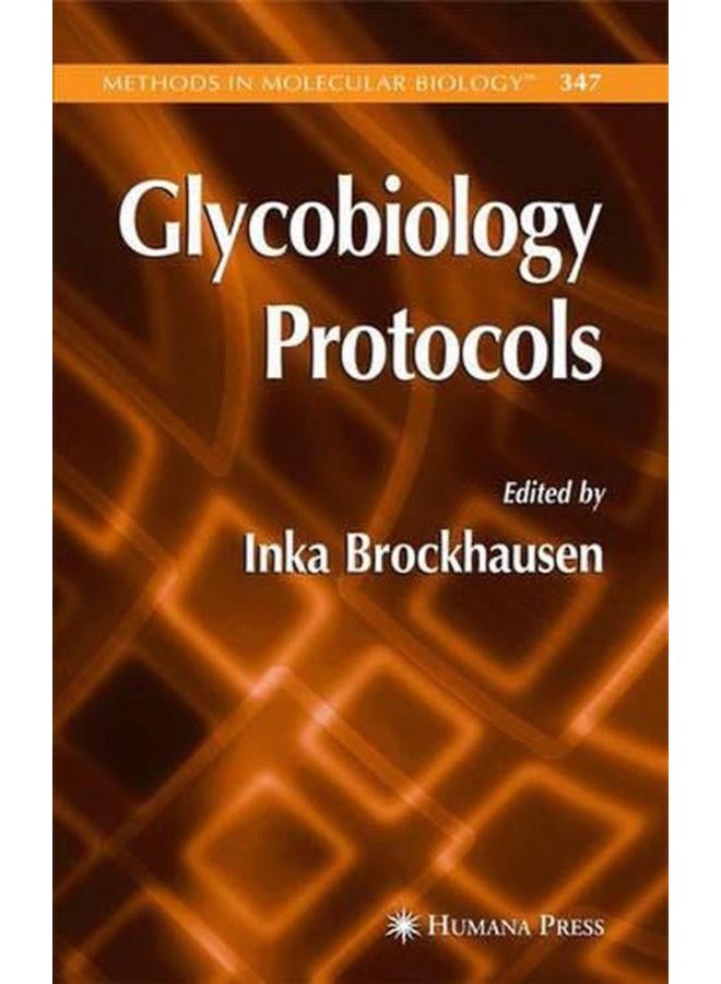 Glycobiology Protocols (Methods in Molecular Biology)
