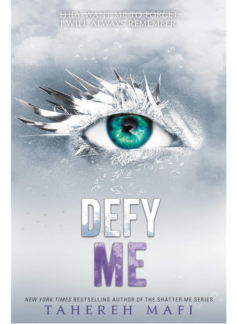 Defy Me By Tahereh Mafi Paperback 