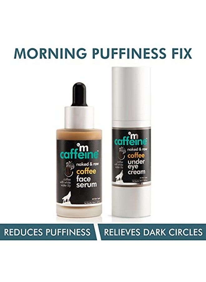 MCaffeine Coffee Morning Puffiness Fix Combo With Under Eye Cream And Face Serum ; Hydrates And Depuffs Face Skin & Relieves Dark Circles ; 70Ml  - Image 4