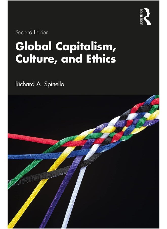Global Capitalism, Culture, and Ethics 