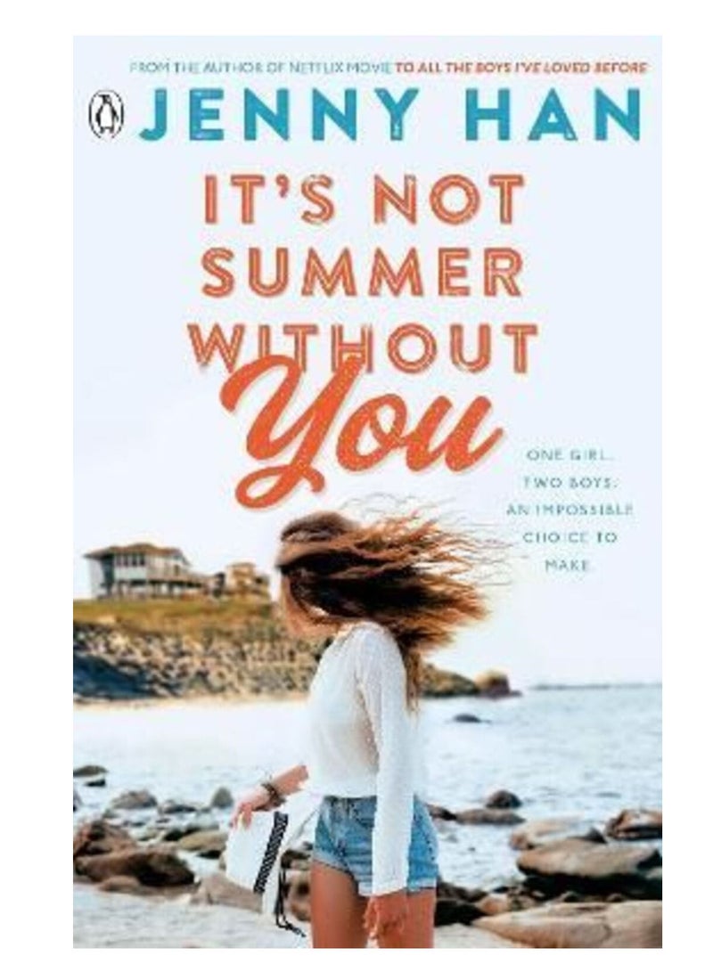 It's Not Summer Without You: Book 2 in the Summer I Turned Pretty Series Paperback 