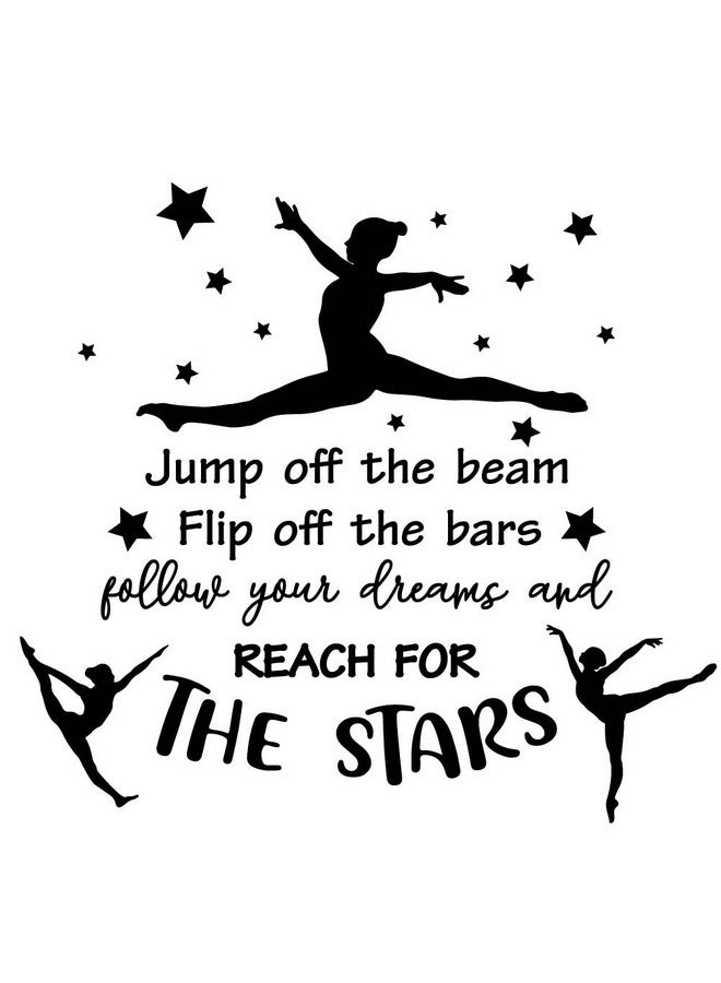 SUPERDANT Gymnastics Quote Wall Stickers Girl's Vinyl Bedroom Wall Decor Motivational Gymnastics Text Follow Your Dreams and Reach for The Stars Gymnast Wallpaper Decal for Girl Bedroom Training Room - Image 1