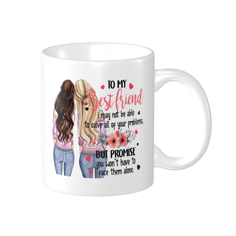 Wisedeal To My Best Friend Ceramic Coffee Mug White 11 OZ Hot or Iced Coffee Birthdays Christmas or Housewarming gifts Microwave Dishwasher Safe Perfect for Office and Home Use