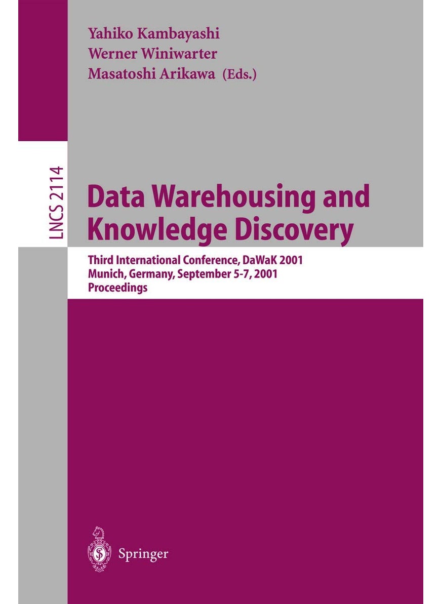 Data Warehousing and Knowledge Discovery: Third International Conference, DaWaK 2001 Munich, Germany September 5-7, 2001 Proceedings 