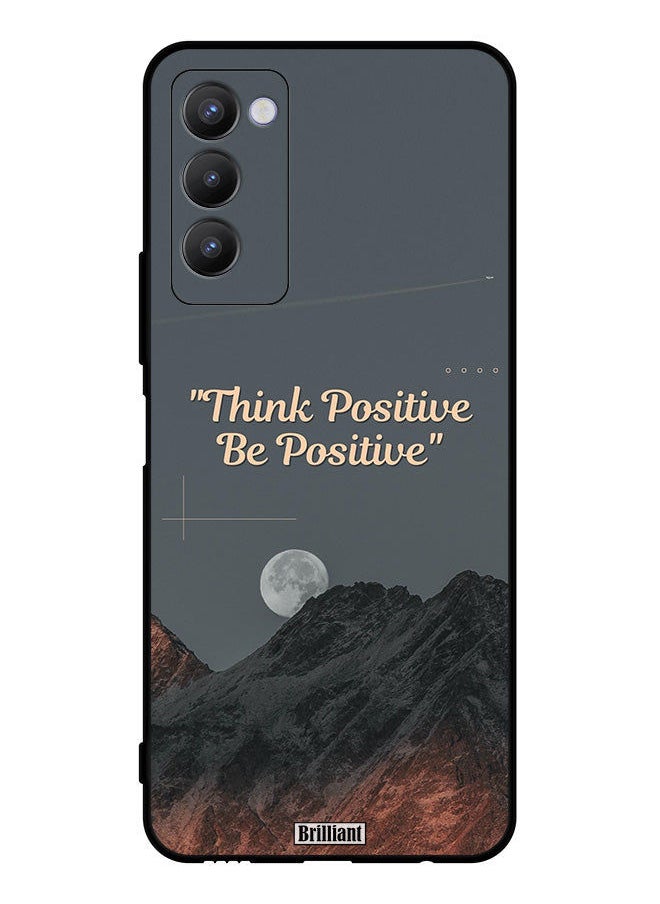 Brilliant Protective Case Cover For Tecno Camon 18T Think Positive Be Positive  - Image 1