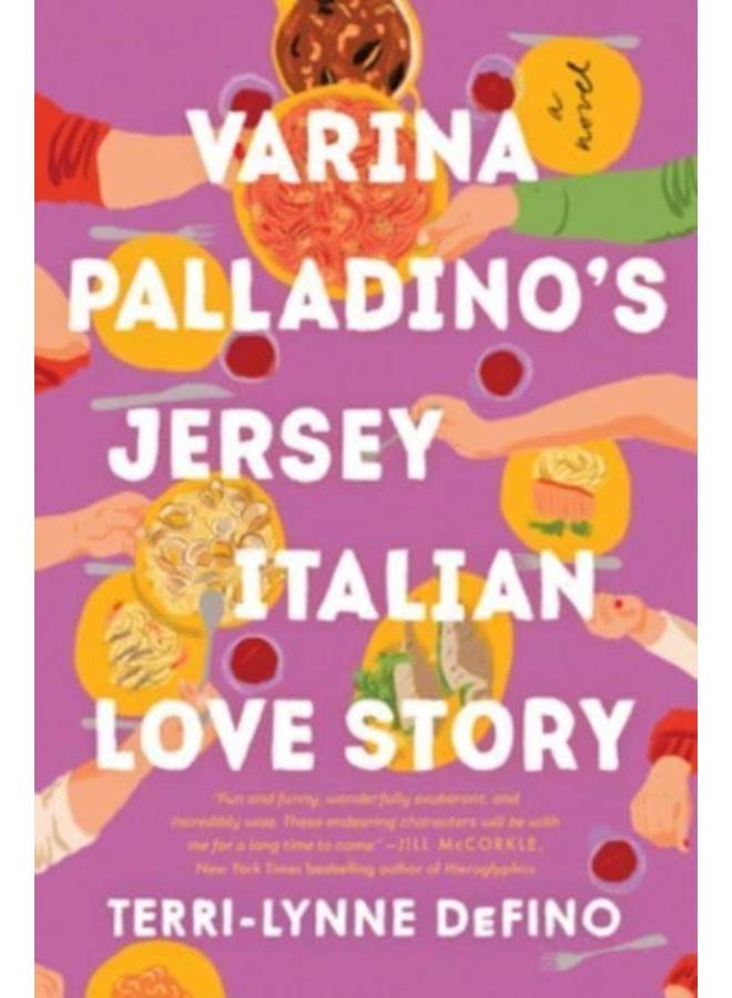 Varina Palladino's Jersey Italian Love Story : A Novel 