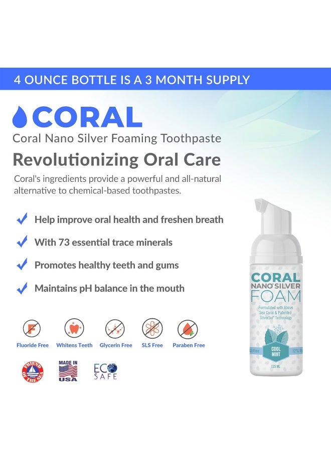 Coral White Coral Nano Silver Foaming Toothpaste Fluoride Free Natural Remineralizing Tooth Foam Whitening SLS Glycerin Free with Xylitol Coral Calcium Mint Flavor 4oz 3Month Supply - Image 2