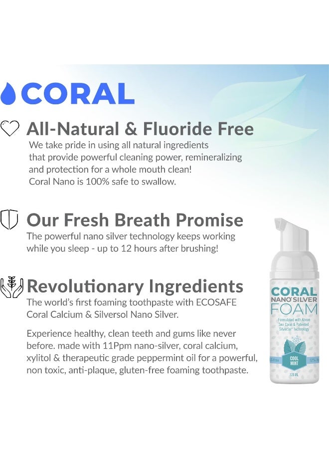 Coral White Coral Nano Silver Foaming Toothpaste Fluoride Free Natural Remineralizing Tooth Foam Whitening SLS Glycerin Free with Xylitol Coral Calcium Mint Flavor 4oz 3Month Supply - Image 3