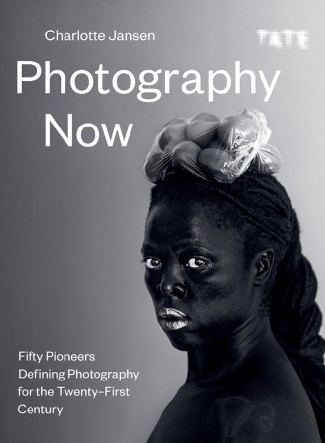 Photography Now : Fifty Pioneers Defining Photography for the Twenty-First Century