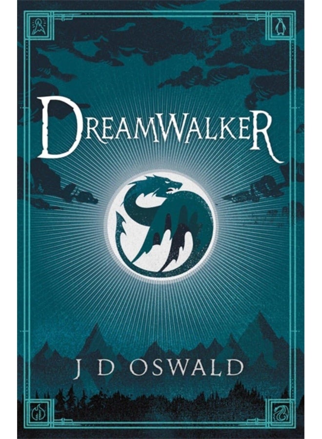 Dreamwalker: The Ballad of Sir Benfro Book One