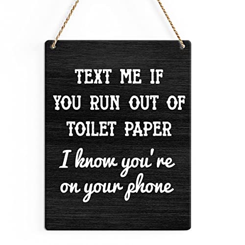 SENJIAN Rustic Bathroom Wood Decor Sign, Text Me If You Run out of Toilet Paper Printed Wood Sign Wall Art, Hanging Door Sign, Decorative Wood Sign Home Bathroom Toilet Decor 8" x 10" - Image 1