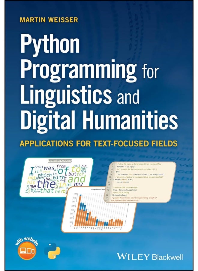 Python Programming for Linguistics and Digital Humanities: Applications for Text-Focused Fields