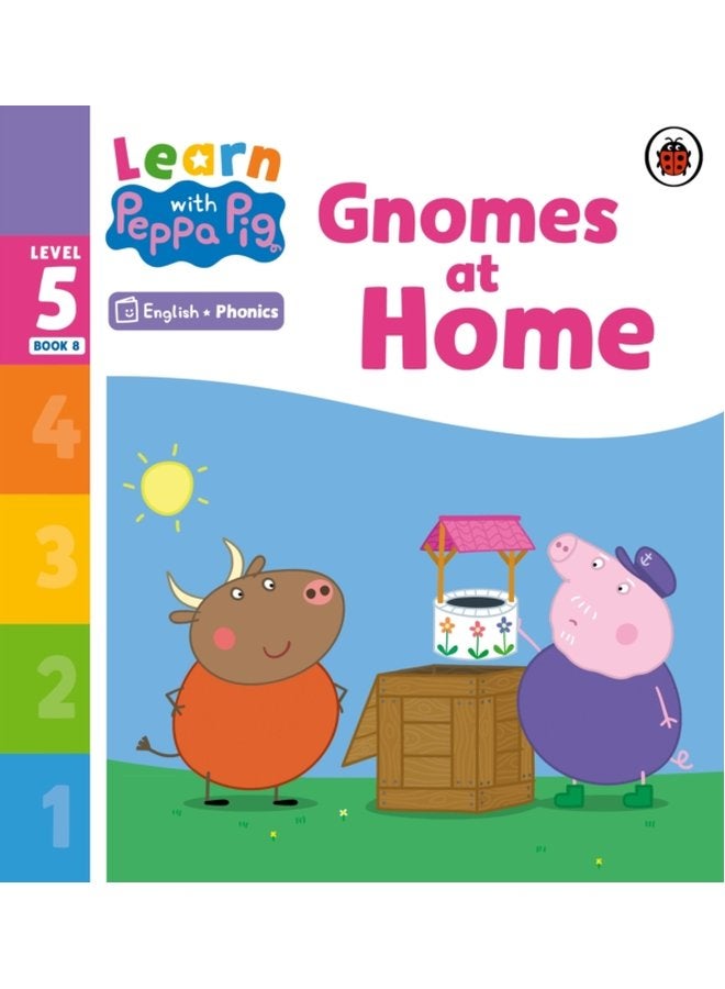 Learn with Peppa Phonics Level 5 Book 8 Gnomes at Home Phonics Reader - Paperback