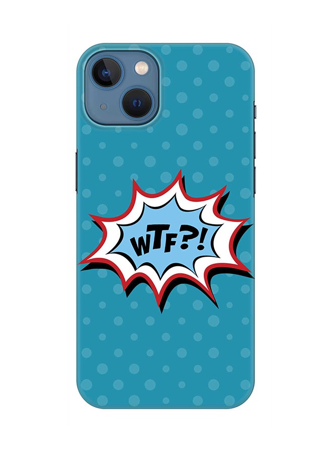 Stylizedd Case for Apple iPhone 14 Plus Case Slim Snap Classic Series Mobile Cover Hard PC Shield Matte Finish Print - WTF