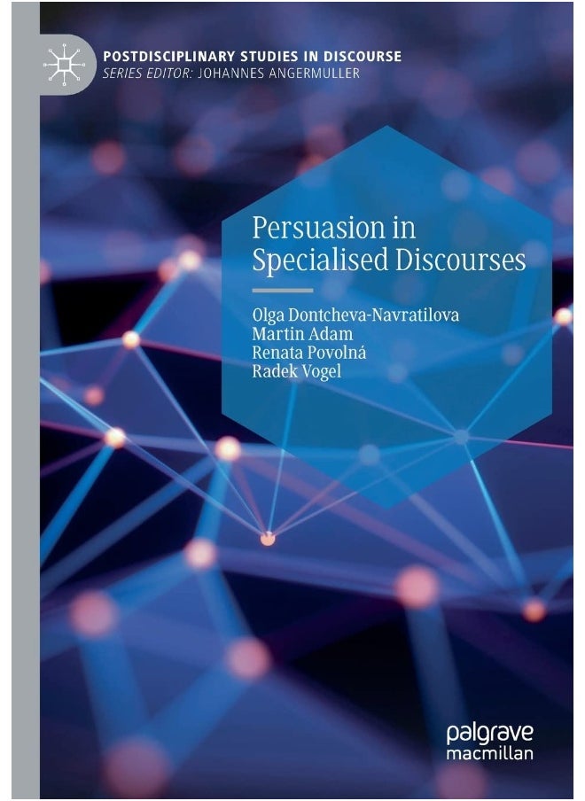 Persuasion in Specialised Discourses 