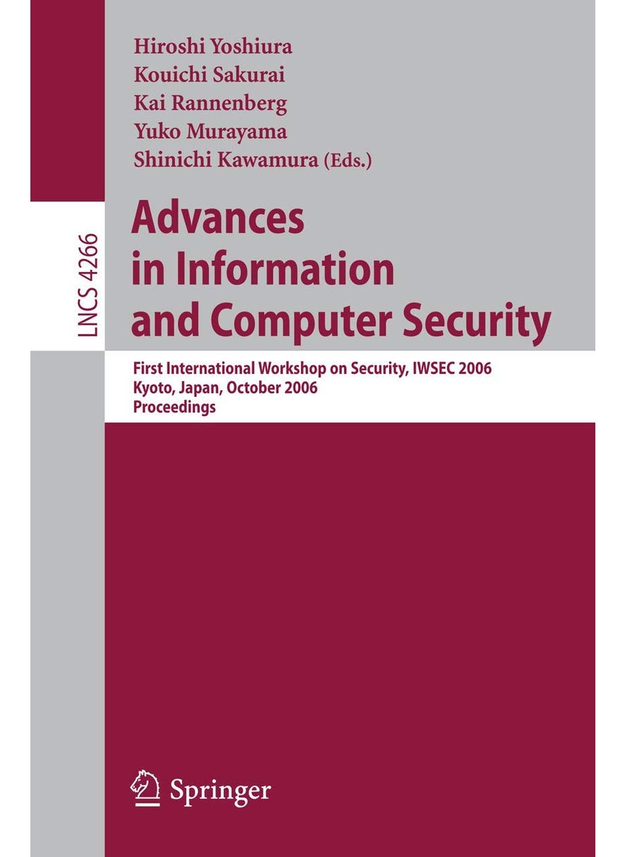Advances in Information and Computer Security: First International Workshop on Security, IWSEC 2006, Kyoto, Japan, October 23-24, 2006, Proceedings 
