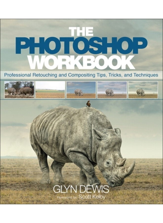 null - Photoshop Workbook, The : Professional Retouching and Compositing Tips, Tricks, and Techniques - Image 1