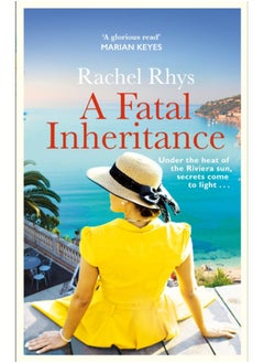 A Fatal Inheritance : 'A sizzling beach read' HEAT MAGAZINE