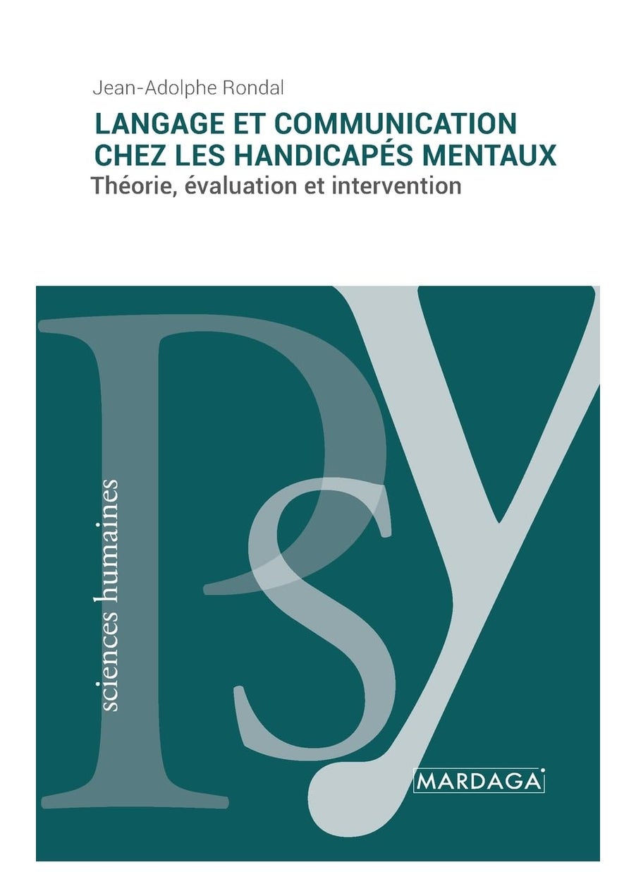 Langage et communication chez les handicapés menta: Théorie, évaluation et intervention  - Image 1