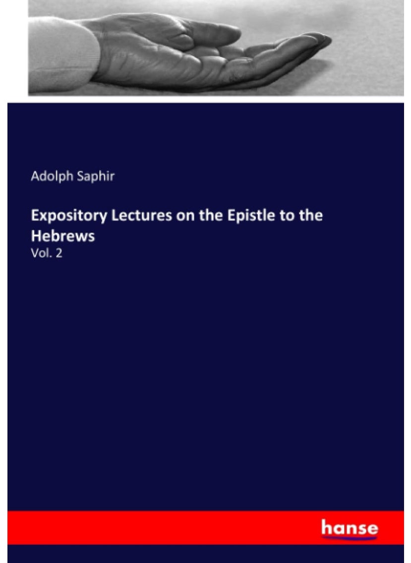 Expository Lectures on the Epistle to the Hebrews: Vol. 2  - Image 1