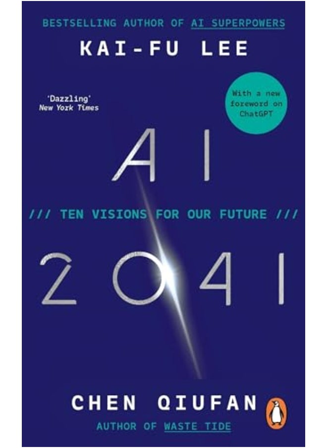 Ai 2041 Ten Visions For Our Future