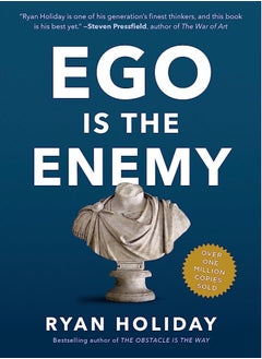 Ego Is the Enemy 