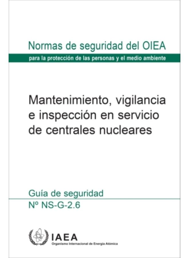 الصيانة والمراقبة والتفتيش أثناء الخدمة في محطات الطاقة النووية (الإصدار الإسباني) - غلاف ورقي