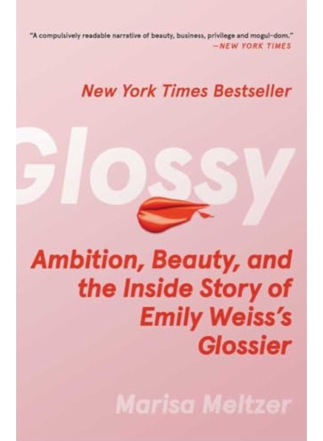 جمال الطموح اللامع وقصة إميلي وايس غلوسير بقلم ماريسا ميلتزر - غلاف صلب