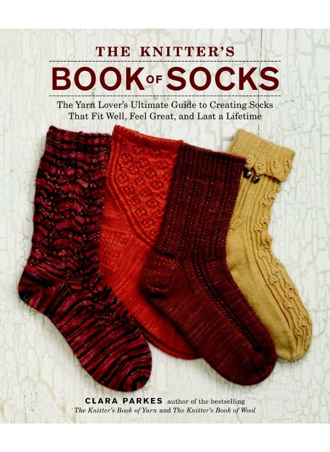 The Knitter's Book of Socks 