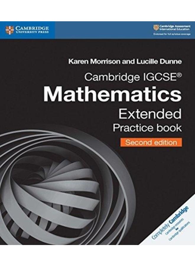 Cambridge IGCSE??? Mathematics Extended Practice Book 