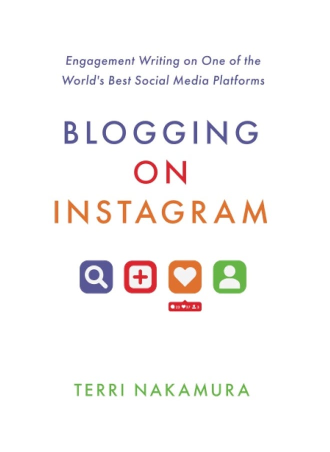 Blogging on Instagram: Engagement Writing on One of the World's Best Social Media Platforms  - Image 1