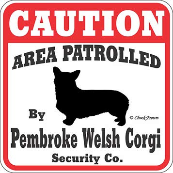 signs up Dog Yard Sign Caution Area Patrolled by Pembroke Welsh Corgi Security Company - Image 1