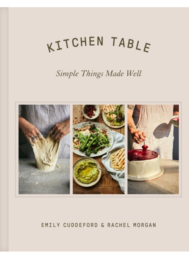 Kitchen Table : Simple Things Made Well