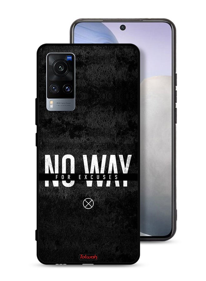 Tolwak Vivo X60 Protective Case Cover No Way For Excuses - Image 1