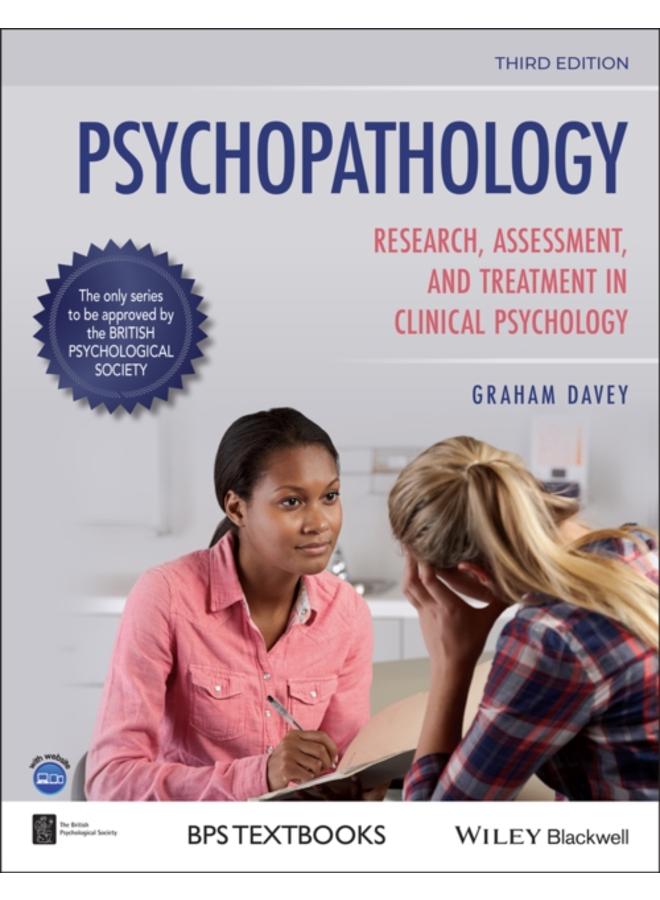 Psychopathology : Research, Assessment and Treatment in Clinical Psychology