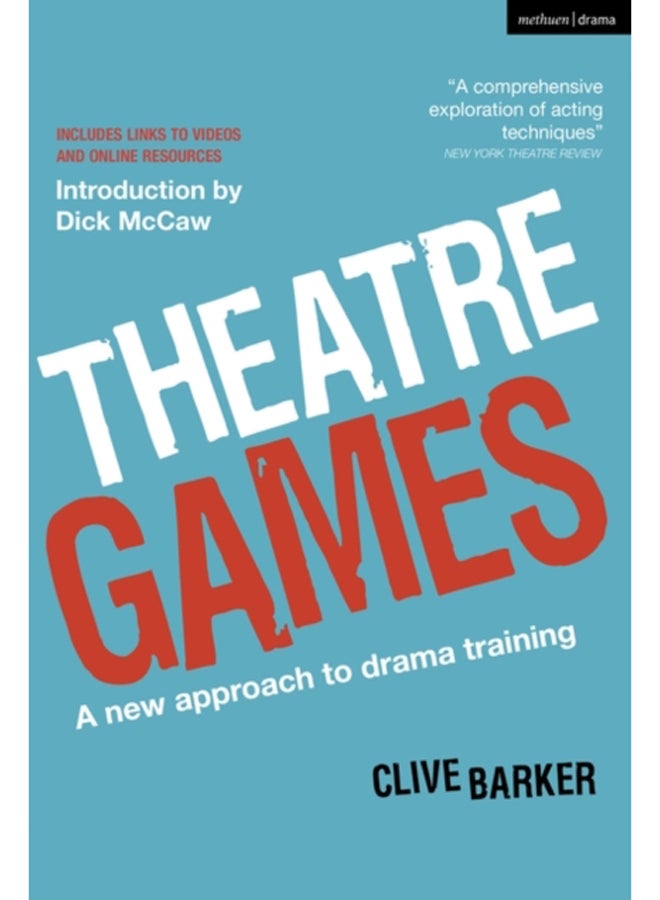 Theatre Games : A New Approach to Drama Training 