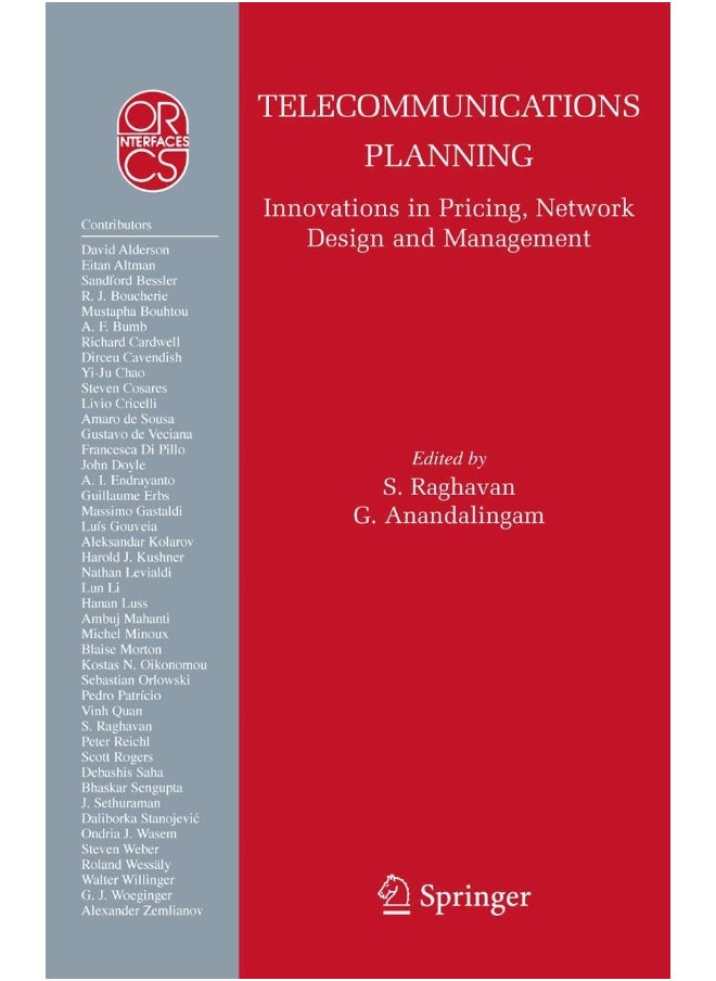 Telecommunications Planning: Innovations in Pricing, Network Design and Management 