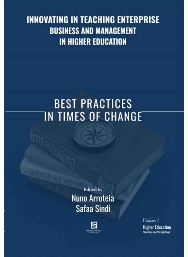Innovating in Teaching Enterprise Business and Management in Higher Education Best Practices in Times of Change 1 - Paperback