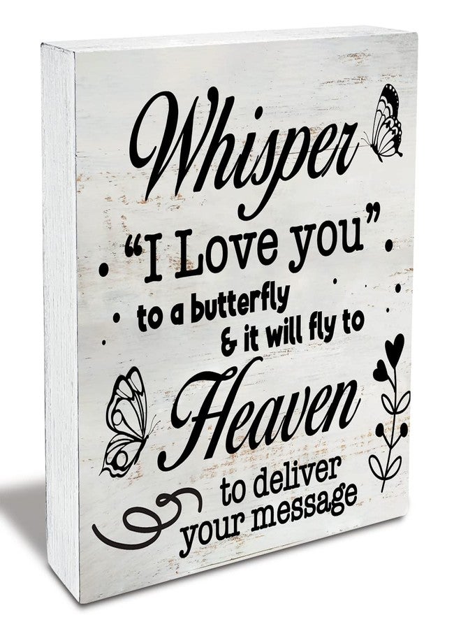 MAVOTEN Rustic Sympathy Wood Box Sign Whisper I Love you to a butterfly Wooden Box Sign Home Desk Shelf Decor Remembrance Gift (5 X 5 Inch) - Image 1