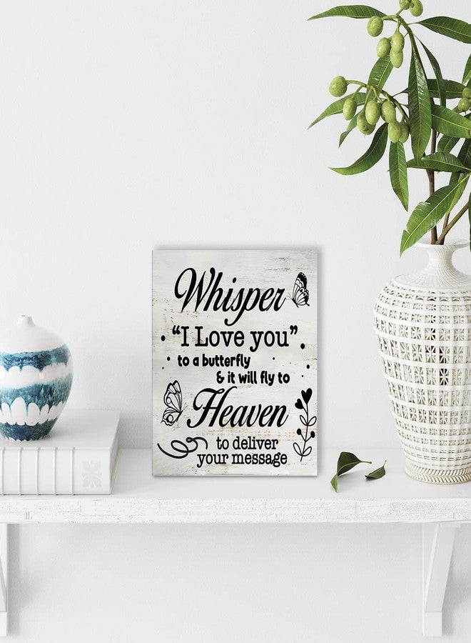 MAVOTEN Rustic Sympathy Wood Box Sign Whisper I Love you to a butterfly Wooden Box Sign Home Desk Shelf Decor Remembrance Gift (5 X 5 Inch) - Image 4