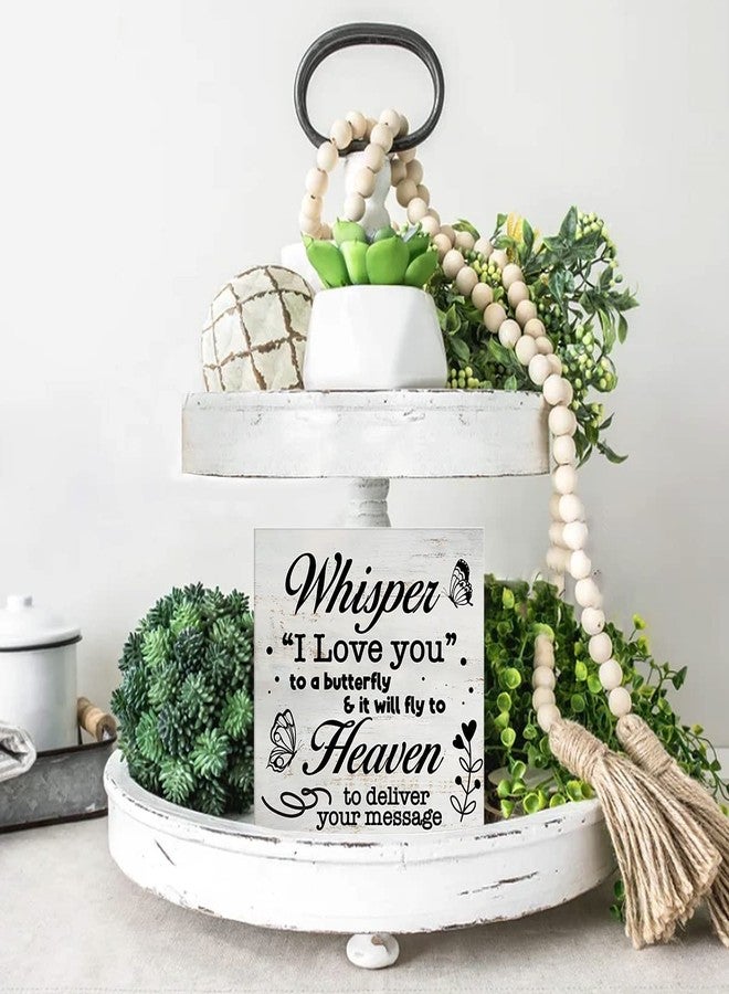 MAVOTEN Rustic Sympathy Wood Box Sign Whisper I Love you to a butterfly Wooden Box Sign Home Desk Shelf Decor Remembrance Gift (5 X 5 Inch) - Image 5