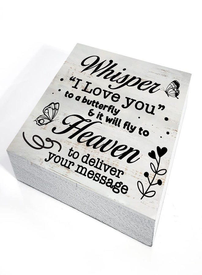 MAVOTEN Rustic Sympathy Wood Box Sign Whisper I Love you to a butterfly Wooden Box Sign Home Desk Shelf Decor Remembrance Gift (5 X 5 Inch) - Image 3