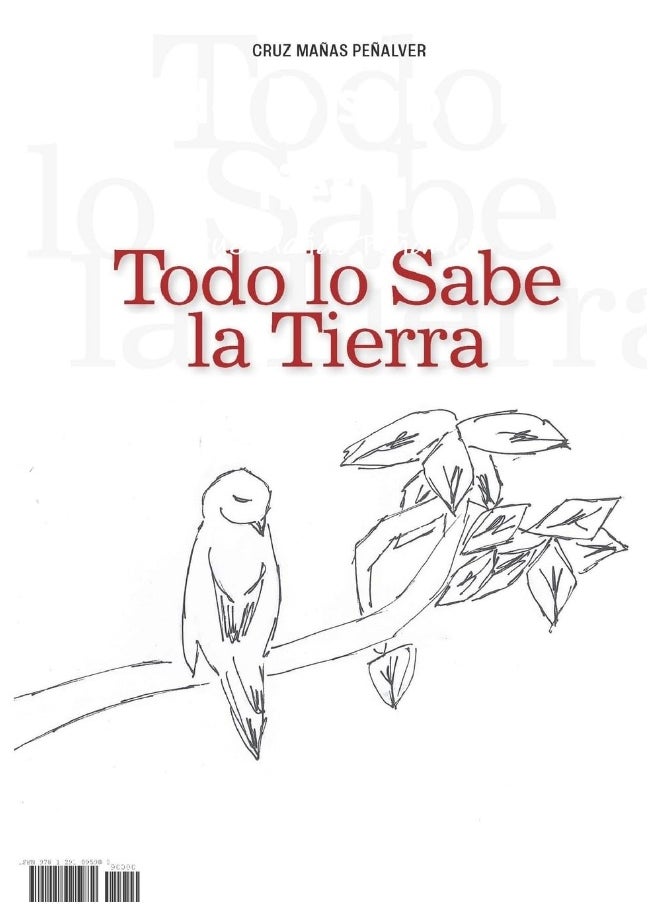 Todo lo sabe la Tierra  - Image 1