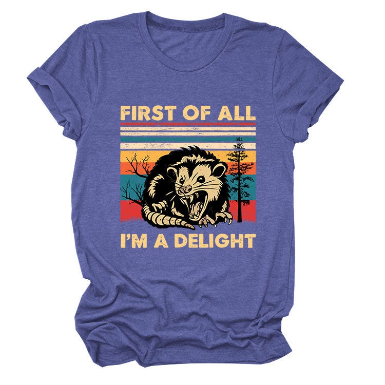Fun Round Neck Short Sleeve First Of All I'M A Delight Summer Comfortable T-Shirt - Image 1