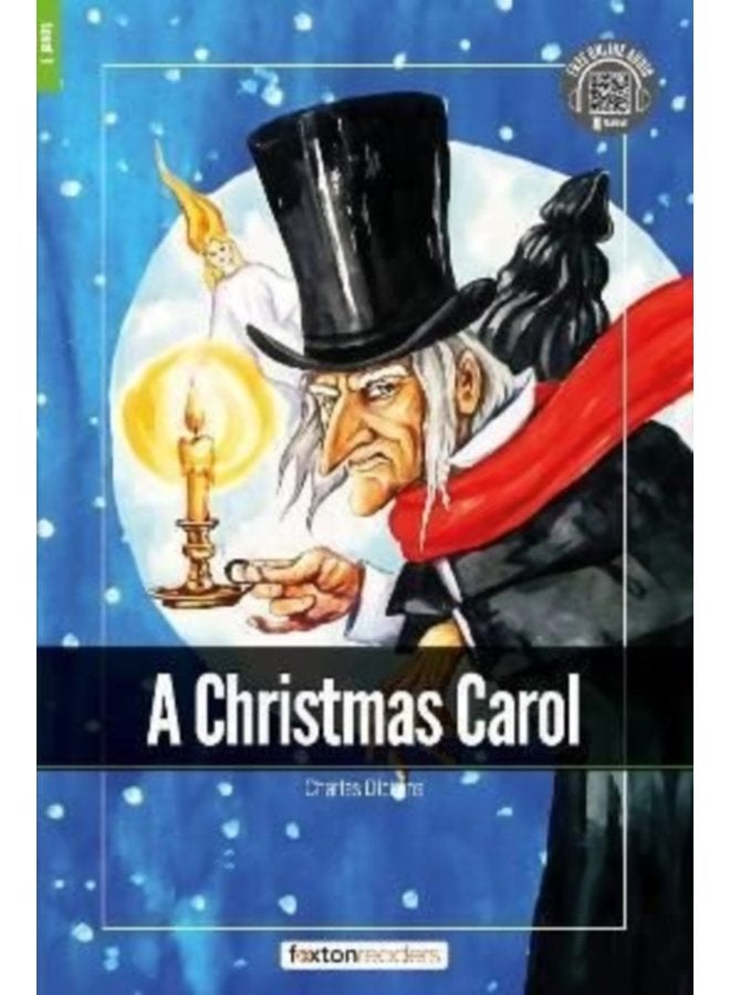 A Christmas Carol Foxton Readers Level 1 400 Headwords CEFR A1 A2 with free online AUDIO - Paperback