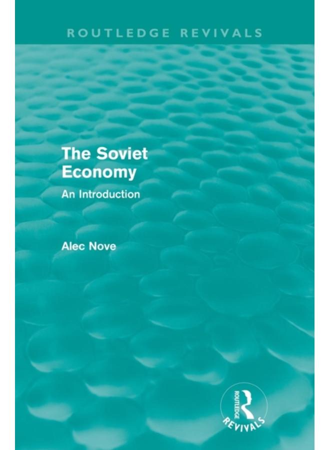 The Soviet Economy (Routledge Revivals) 