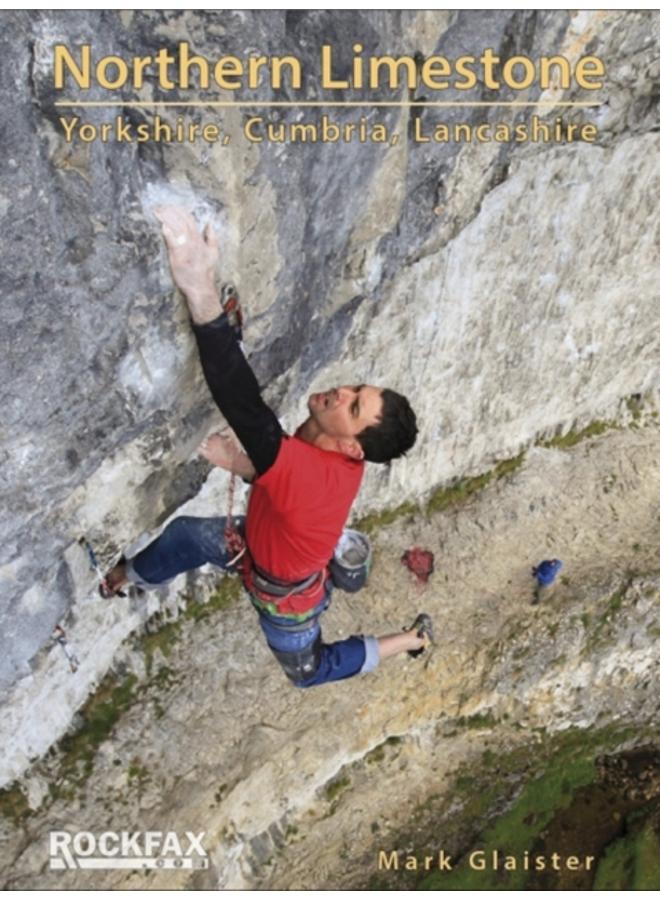 Northern Limestone : Yorkshire, Cumbria, Lancashire 